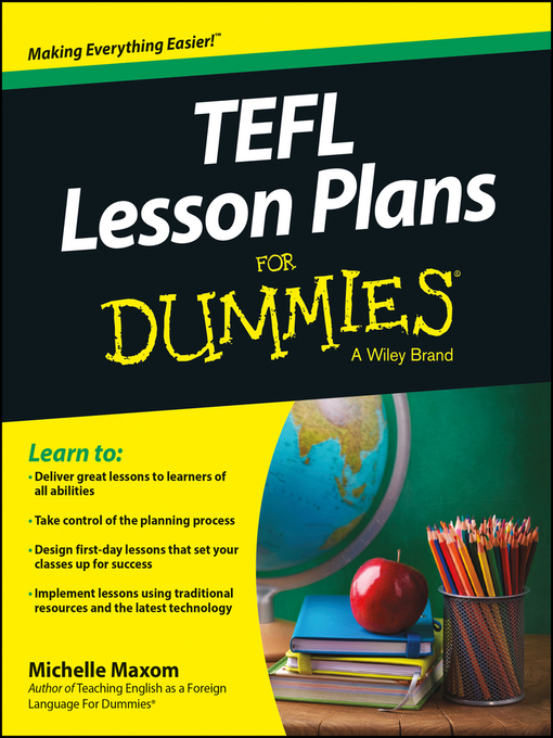 Title details for TEFL Lesson Plans For Dummies by Michelle M. Maxom - Available